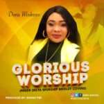 [Free Download] Dora Mukoro - Glorious Worship