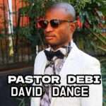 [Free Download] Pastor Debi Davies - David Dance