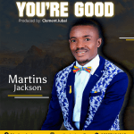 [Free Download] Martins Jackson - Youâ€™re Good