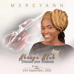 Mercy Ann Ahinya Adah Thank you Father mp3 image