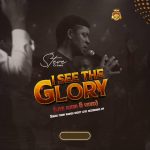[Free Download] Steve Crown â€“ I See The Glory