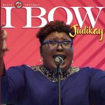 [Free Download] Judikay â€“ I Bow