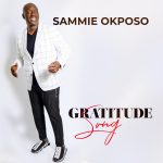 [Free Download] Sammie Okposo – Gratitude Song