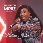 [Free Download] Belisa John – Know You More