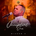 [Free Download] Wisdom K â€“ Omnipotent One