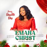 [Free Download] Ekaette Uko - Emana Christ