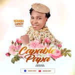 [Gospel Music] Ndiana Sandy - Capable Papa