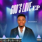 [Download EP] Dcapable - God's Love