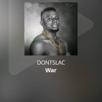 Dontslac - War