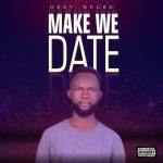 Okey Nduka - make We Date