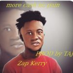 Zap Kerry - More Cash no pain (MCNP)