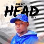 Don-T - For my head