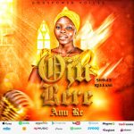 Godspower Voices - Ojurere Anu Re Godspower Voices - Ojurere Anu Re