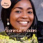 Oluwakemi Arowojolu - Abanimule Madani (Covenant Keeping God) Oluwakemi Arowojolu - Abanimule Madani (Covenant Keeping God)