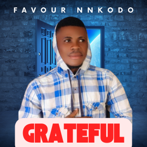 Favour Nnkodo - Grateful