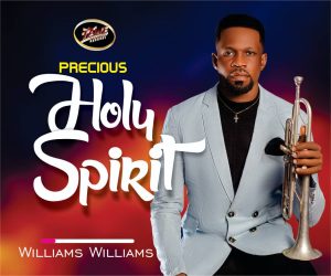 Williams Williams - Precious Holy Spirit