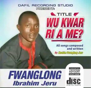 Fwanglong Ibrahim Jeru - Kuskuren Mwaghavul