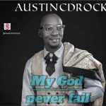 Austin cd rock - My God never fail IMG-20240816-WA0007