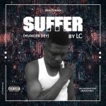 LC - Suffer (hunger dey)