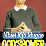 Min.God'spower Umana - mbiet mfo idughe