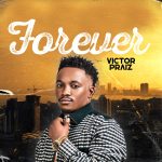 Victor Praiz - Forever