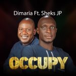 Dimaria ft. Sheks JP - Occupy