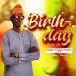 Amoye Imole - Birthday (Ojo Ibi)