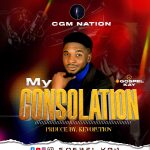 Gospel Kay - My consolation