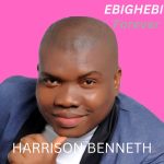 Harrison Benneth - Ebighebi (Forever)