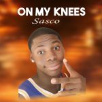 Sasco - On My Knees