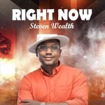 Steven Wealth - Right Now