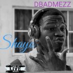 Dbadmezz - Shayo