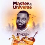 Solace Asuquo - Master Of The Universe