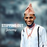 Jeremy - Stepping Out