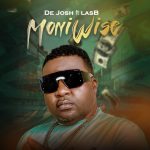 De Josh ft. Lasb - Moniwise