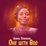 Amaka Ozoemena - One with God