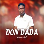 Greenboi - Don Dada
