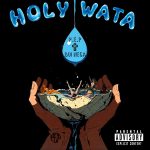 P.E.P Ft. Boi Mega - Holy Wata