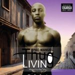 Pac Manuel - Thug Livin