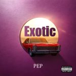 P.e.p Yls - Exotic P.e.p Yls - Exotic