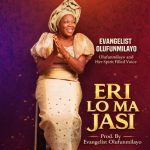 Funmilayo Oladipupo - Eri lo ma Jasi Screenshot_20260414-124933~2