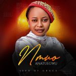 Seed of grace - Nmuoo anatuegwu