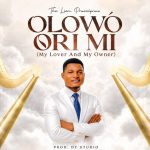 Asaaju Praesilpraiz - Olowo Ori Mi Asaaju Praesilpraiz - Olowo Ori Mi