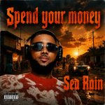 Sea Rain - Spend your money